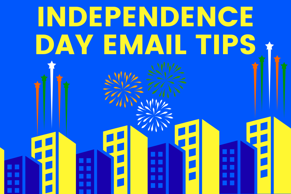 Independence Day Email Tips for 2025